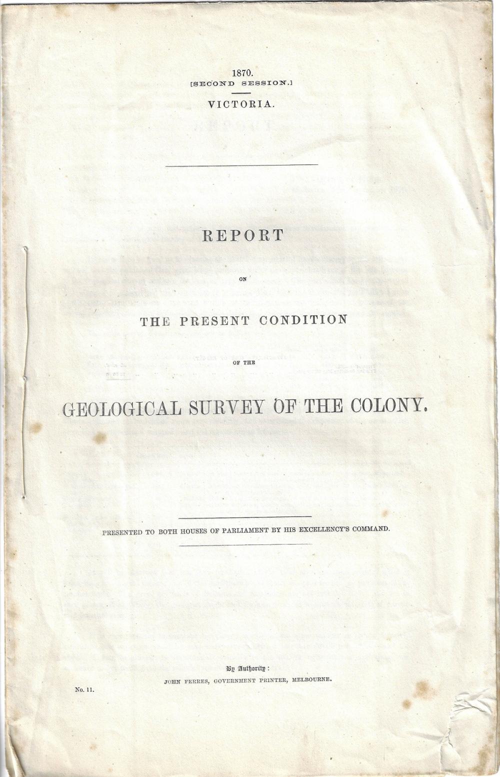 Australia (Victoria). 1870 Report on the Present Condition of the Geological Survey of the Colony,' about Extremely Fine